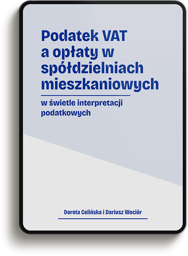 Podatek VAT a opłaty w spółdzielniach mieszkaniowych